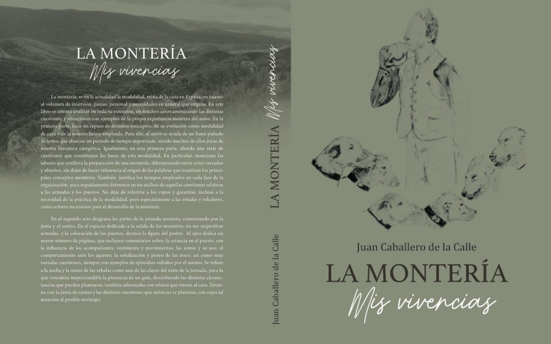 LA MONTERÍA. Mis vivencias